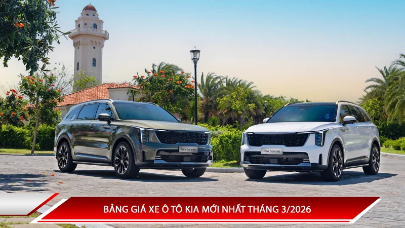 Bảng giá xe ô tô Kia mới nhất tháng 3/2026