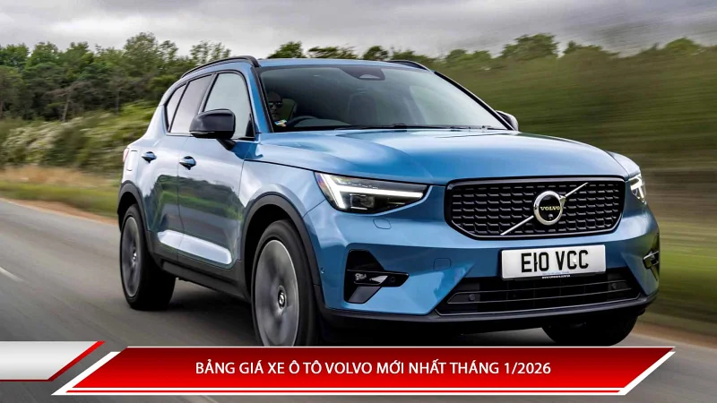 Bảng giá xe ô tô Volvo mới nhất tháng 1/2026
