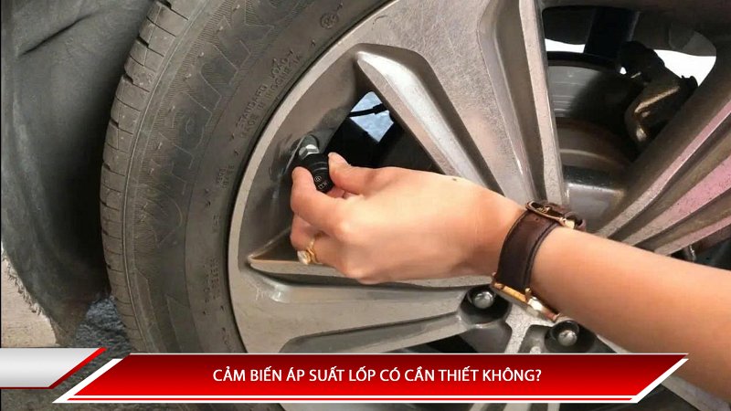 Cảm biến áp suất lốp có cần thiết không? 