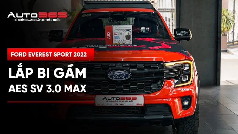 Ford Everest Sport 2022 lắp bi gầm AES SV 3.0 Max