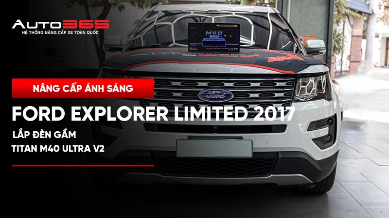 Ford Explorer Limited 2017 lắp đèn gầm Titan M40 Ultra V2 