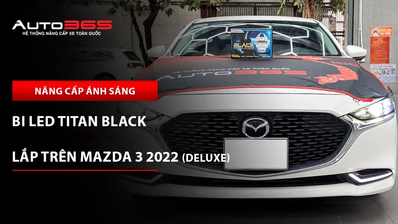 Mazda 3 2022 Deluxe lắp đèn chính Titan Black 2026