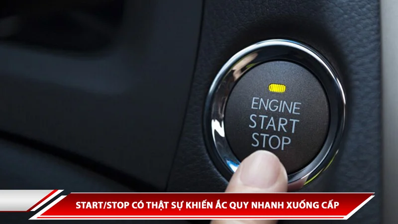 Dùng Start/Stop có thật sự khiến ắc quy nhanh xuống cấp