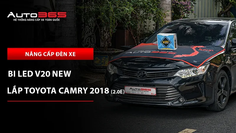 Toyota Camry 2018 2.0E lắp bi LED X-Light V20 New 2025 cho đèn chính