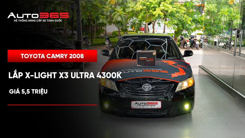 Toyota Camry 2008 lắp Bi gầm X-Light X3 Ultra 4300K: Giá 5,5 triệu