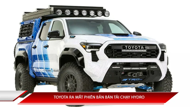 Toyota ra mắt phiên bản bán tải chạy Hydro