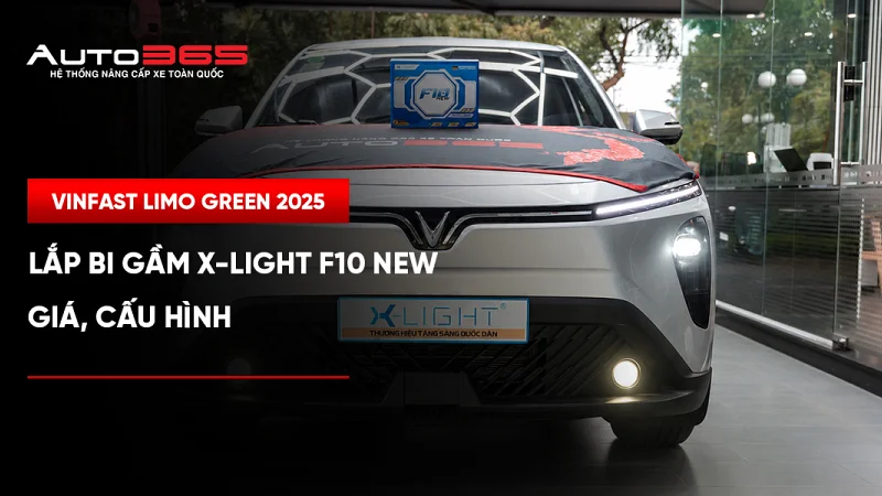 VinFast Limo Green 2025 lắp bi gầm X-Light F10 New: Giá, cấu hình