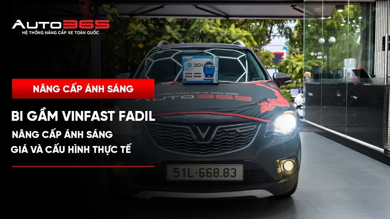 Bi gầm VinFast Fadil: Giá và cấu hình thực tế