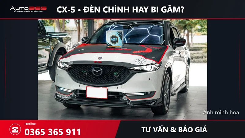 CX-5 nên nâng đèn chính hay bi gầm trước? Giá tham khảo và cách chọn