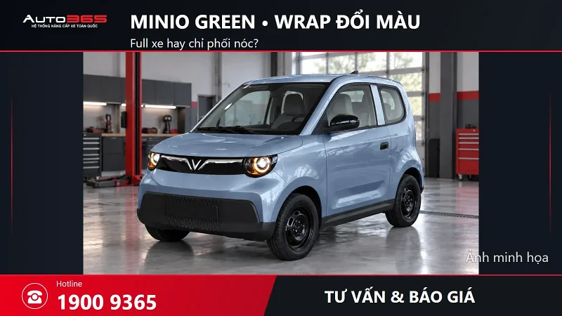 Dán đổi màu Minio Green giá bao nhiêu? Nên wrap full xe hay chỉ phối nóc?
