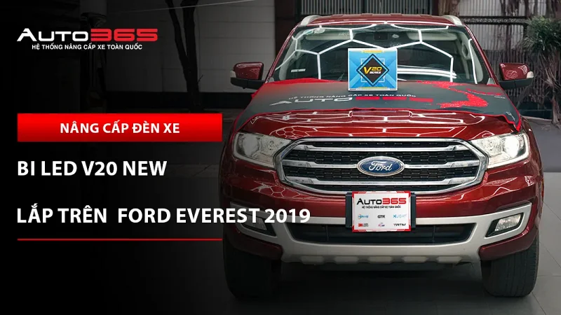 Ford Everest 2019 Titanium lắp bi LED X-Light V20 New 2025