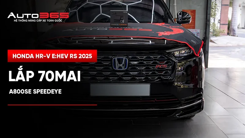 Honda HR-V e:HEV RS 2025 lắp 70mai A800SE SpeedEye