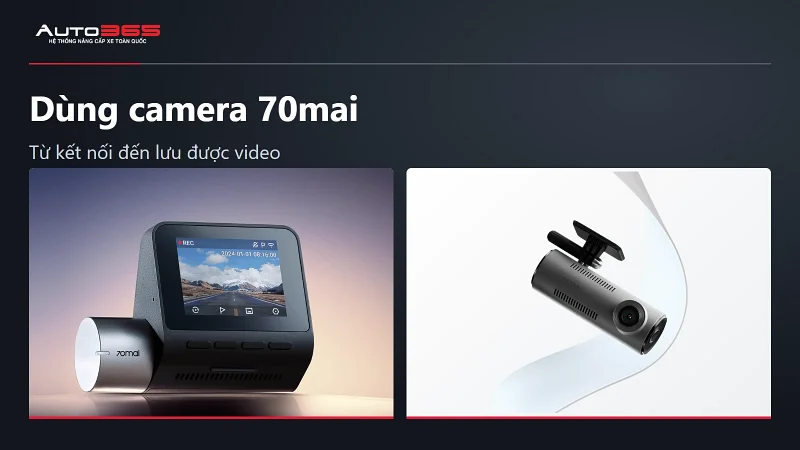 Cách sử dụng camera hành trình 70mai: kết nối app và lưu video
