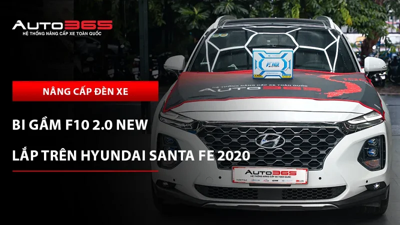 Hyundai Santa Fe 2020 Premium lắp bi gầm F10 2.0 New