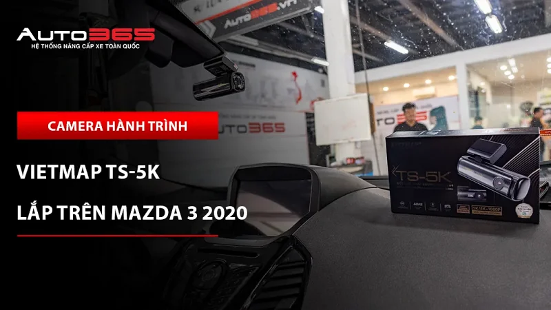 Mazda 3 2020 1.5L Luxury lắp camera hành trình Vietmap TS-5K