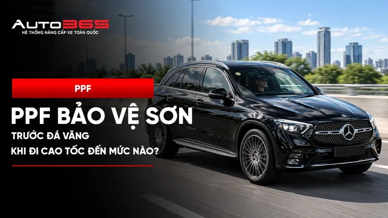 PPF bảo vệ sơn trước đá văng khi đi cao tốc đến mức nào?