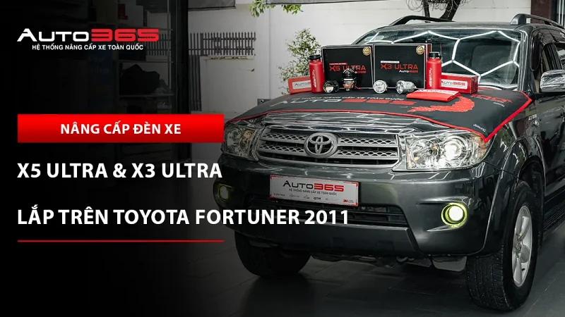 Toyota Fortuner 2011 2.7V lắp combo X5 Ultra và X3 Ultra