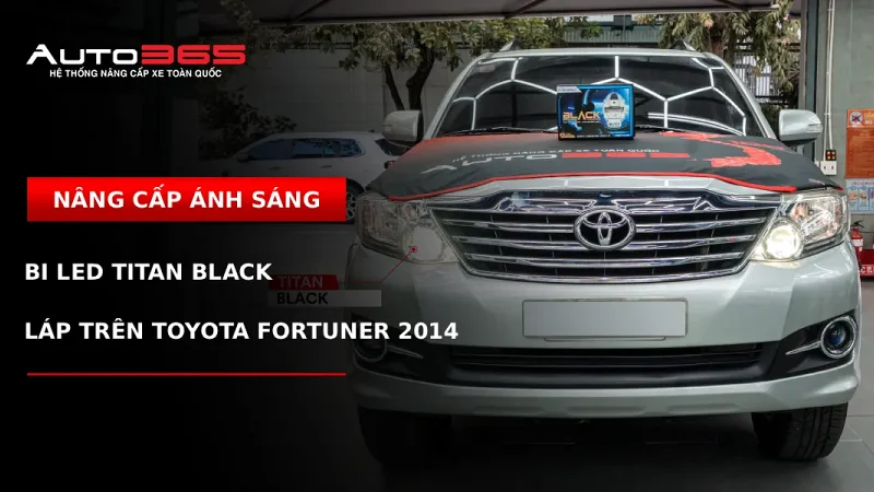 Toyota Fortuner 2014 2.7V nâng cấp bi LED Titan Black 2026