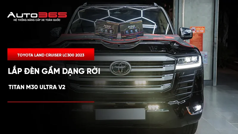 Toyota Land Cruiser LC300 2023 lắp đèn gầm dạng rời Titan M30 Ultra V2