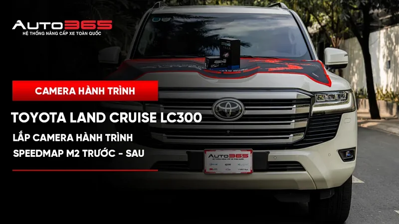 Toyota Land Cruiser LC300 2025 lắp Vietmap SpeedMap M2 trước–sau