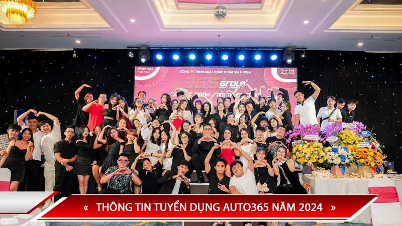 THÔNG TIN TUYỂN DỤNG AUTO365 NĂM 2024