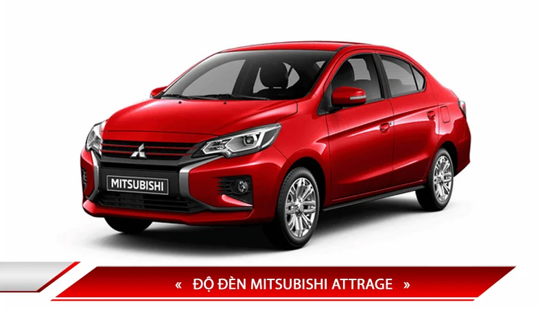 Độ đèn Mitsubishi Attrage