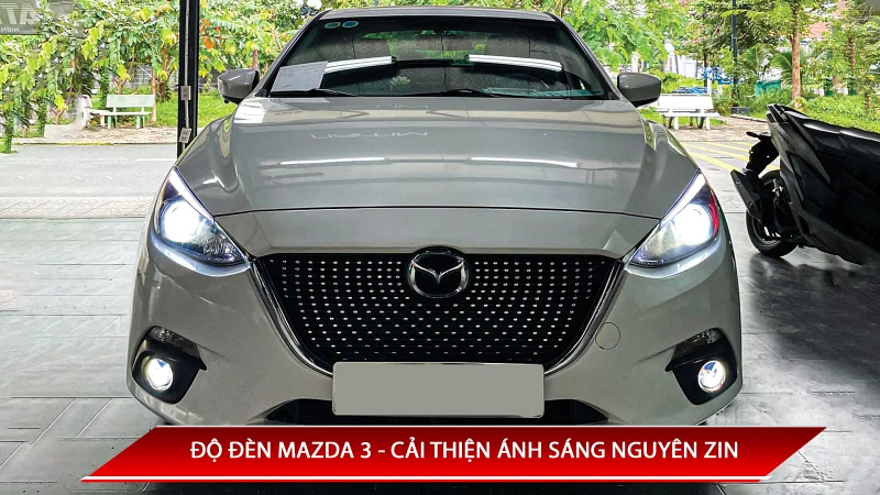 Độ đèn Mazda 3 - cải thiện ánh sáng nguyên zin