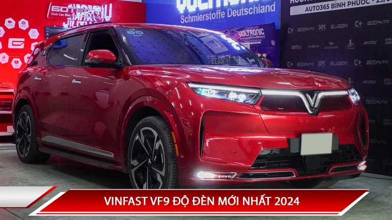 VINFAST VF9 ĐỘ ĐÈN MỚI NHẤT 2024