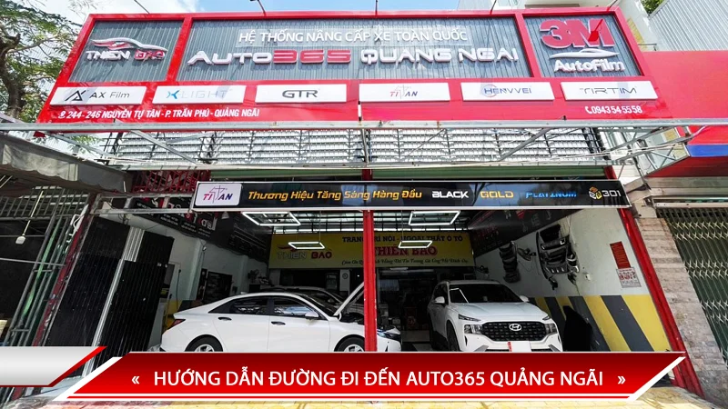 HƯỚNG DẪN ĐƯỜNG ĐI ĐẾN AUTO365 QUẢNG NGÃI
