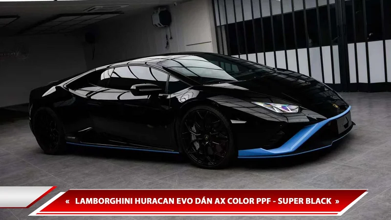LAMBORGHINI HURACAN EVO DÁN AX COLOR PPF - SUPER BLACK