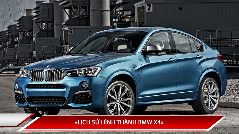 BMW X4: các đời xe, thế hệ và thông số