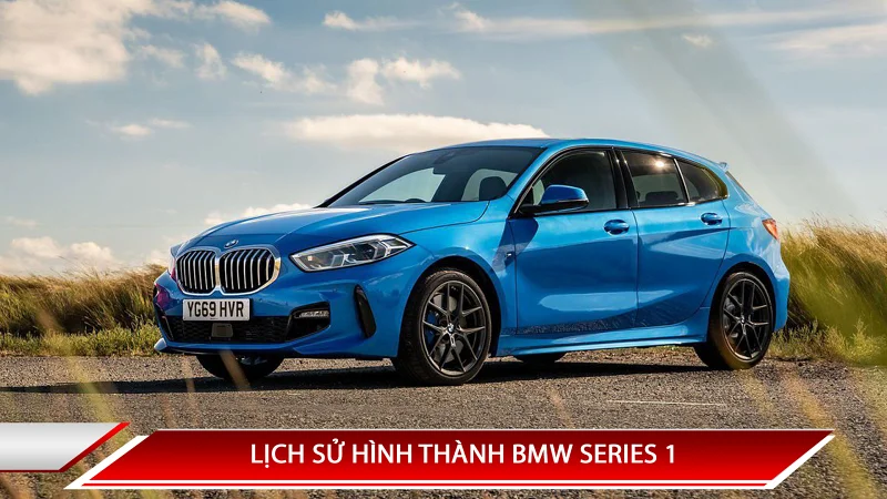 BMW Series 1: các đời xe, thế hệ và thông số