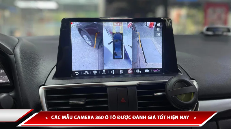 Camera 360 ô tô là gì? Nguyên lý, tính năng cần biết