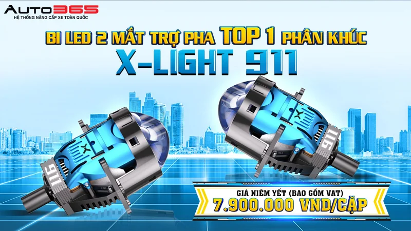 BI LED X-LIGHT 911 – KIỆT TÁC ÁNH SÁNG SẮP RA MẮT CHINH PHỤC MỌI CUNG ĐƯỜNG