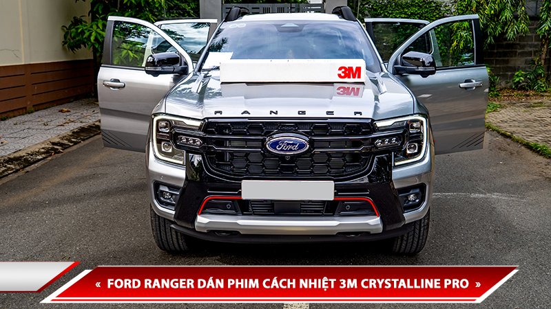 FORD RANGER DÁN PHIM CÁCH NHIỆT 3M CRYSTALLINE PRO