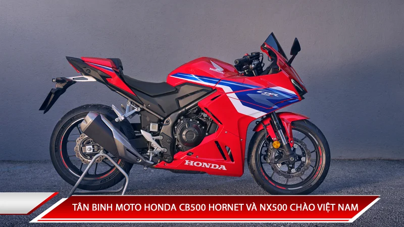 TÂN BINH MOTO HONDA CB500 HORNET VÀ NX500 CHÀO VIỆT NAM