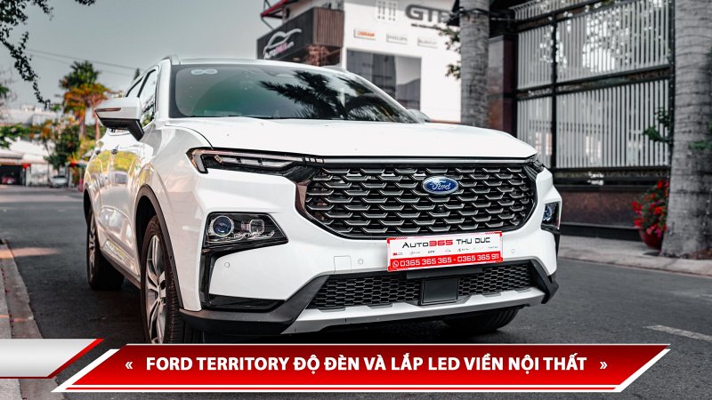 FORD TERRITORY ĐỘ ĐÈN VÀ LẮP LED VIỀN NỘI THẤT 