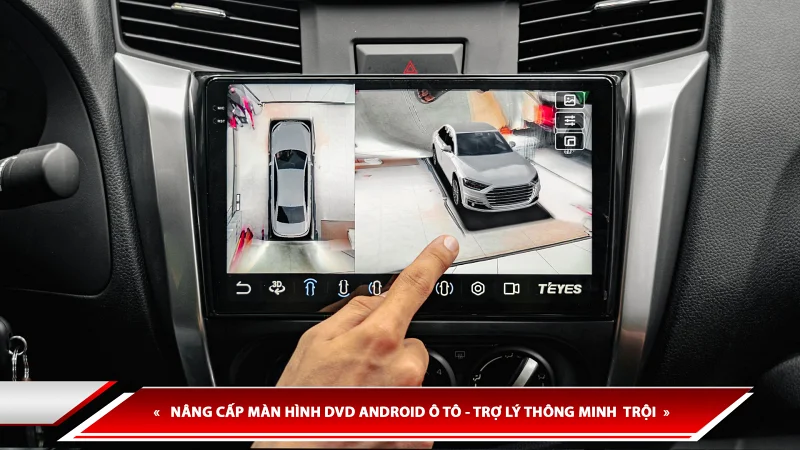 NÂNG CẤP MÀN HÌNH DVD ANDROID Ô TÔ - TRỢ LÝ THÔNG MINH SỞ HỮU NHIỀU TÍNH NĂNG VƯỢT TRỘI