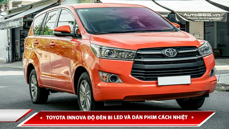 TOYOTA INNOVA ĐỘ ĐÈN BI LED VÀ DÁN PHIM CÁCH NHIỆT