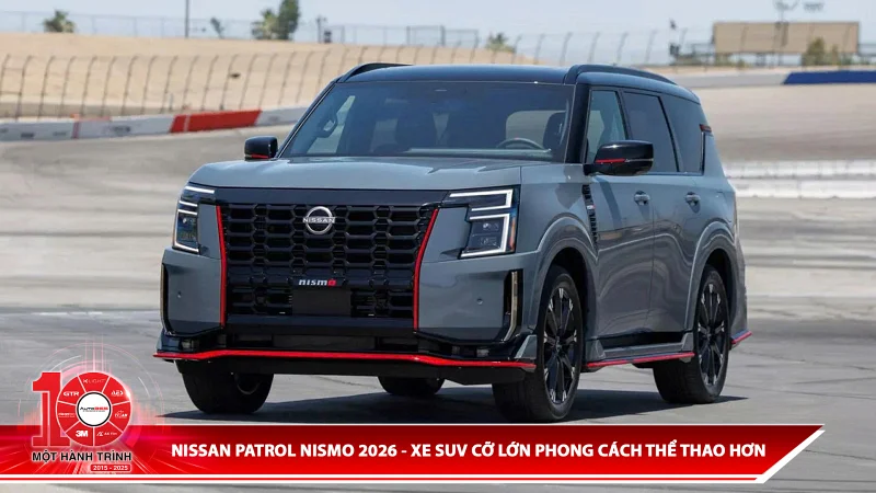 Nissan Patrol Nismo 2026 - xe SUV cỡ lớn phong cách thể thao hơn