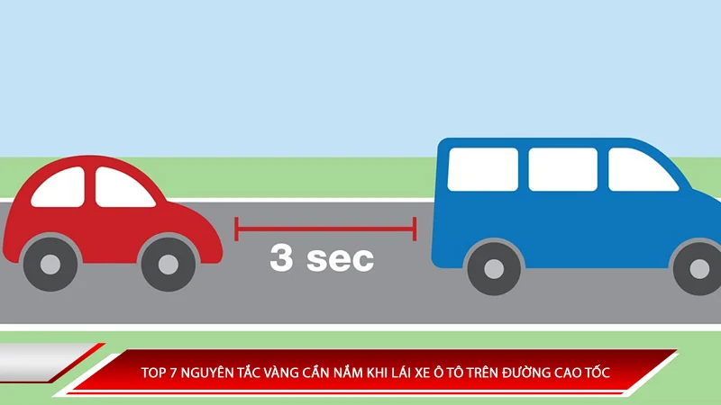 Top 7 nguyên tắc vàng cần nắm khi lái xe ô tô trên đường cao tốc