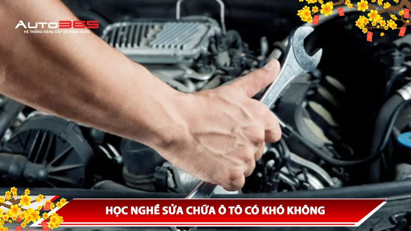 HỌC NGHỀ SỬA CHỮA Ô TÔ CÓ KHÓ KHÔNG?