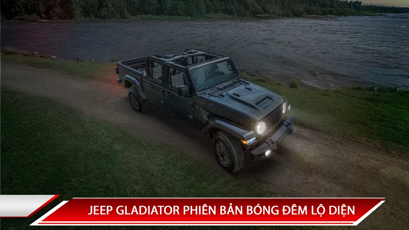 Jeep Gladiator phiên bản bóng đêm lộ diện