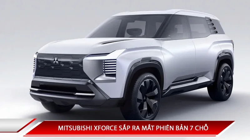Mitsubishi Xforce sắp ra mắt phiên bản 7 chỗ