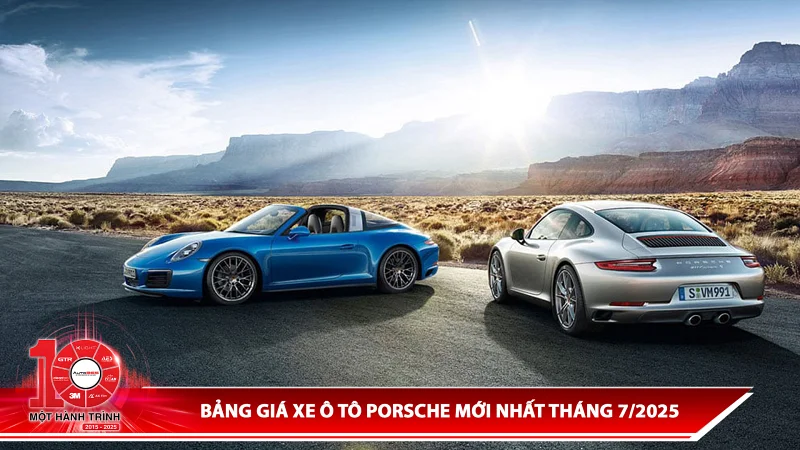 Bảng giá xe ô tô Porsche mới nhất tháng 7/2025