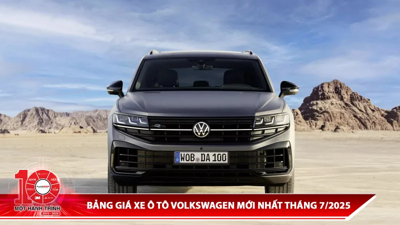 Bảng giá xe ô tô mới nhất Volkswagen tháng 7/2025