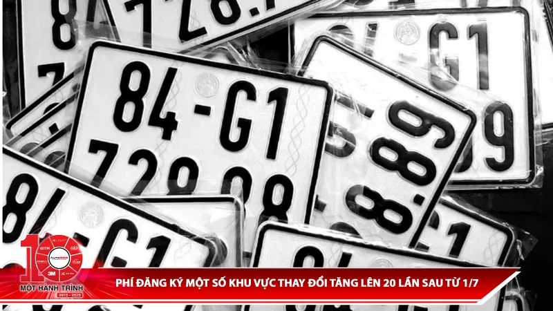 Phí đăng ký một số khu vực thay đổi tăng lên 20 lần sau 1/7