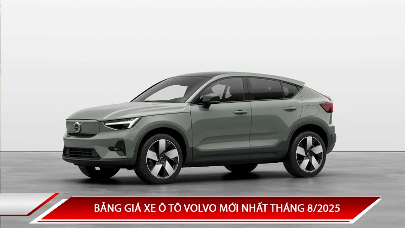 Bảng giá xe ô tô Volvo mới nhất tháng 8/2205