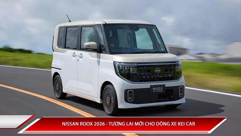 Nissan Roox 2026 - Tương lai mới cho dòng xe Kei Car