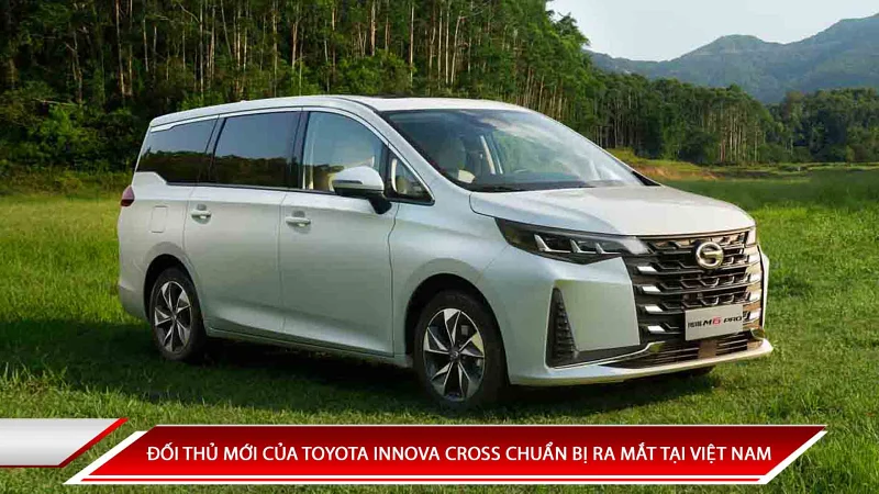 ĐỐI THỦ MỚI CỦA TOYOTA INNOVA CROSS CHUẨN BỊ RA MẮT TẠI VIỆT NAM